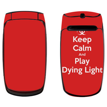   «Keep calm and Play Dying Light»   Samsung C260