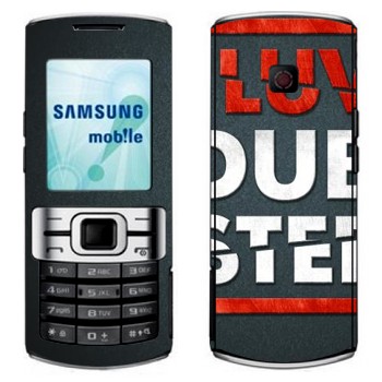   «I love Dubstep»   Samsung C3010