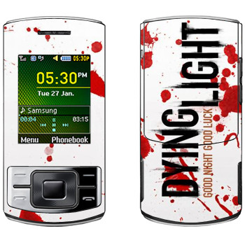   «Dying Light  - »   Samsung C3050