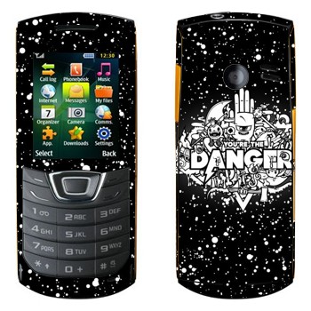   « You are the Danger»   Samsung C3200 Monte Bar