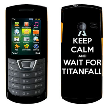   «Keep Calm and Wait For Titanfall»   Samsung C3200 Monte Bar