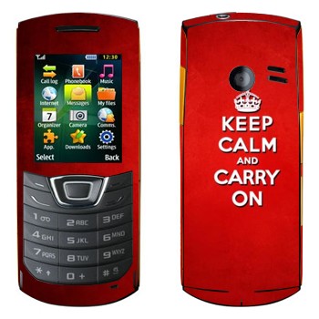   «Keep calm and carry on - »   Samsung C3200 Monte Bar