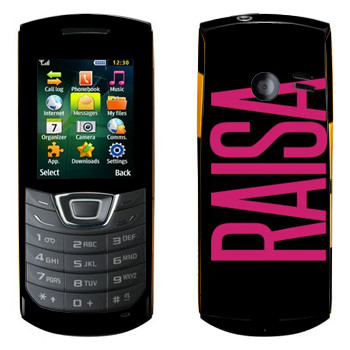   «Raisa»   Samsung C3200 Monte Bar