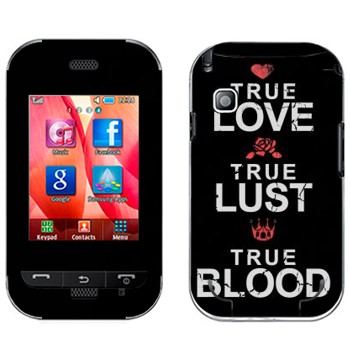   «True Love - True Lust - True Blood»   Samsung C3300 Champ