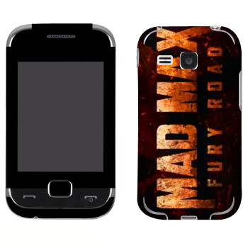   «Mad Max: Fury Road logo»   Samsung C3312 Champ Deluxe/Plus Duos