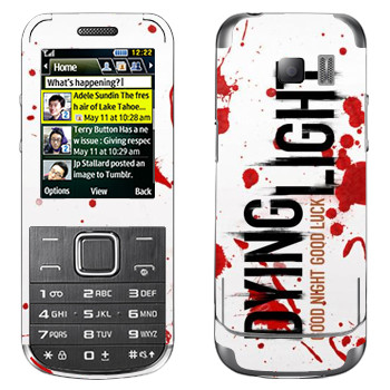   «Dying Light  - »   Samsung C3530