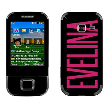   «Evelina»   Samsung C3752 Duos