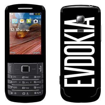   «Evdokia»   Samsung C3782 Evan
