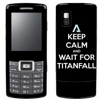   «Keep Calm and Wait For Titanfall»   Samsung C5212 Duos