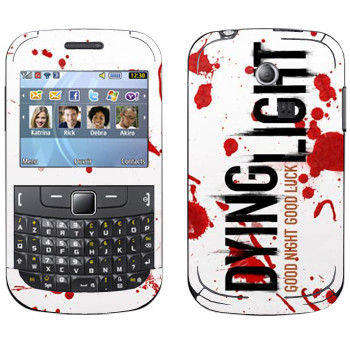   «Dying Light  - »   Samsung Chat 335