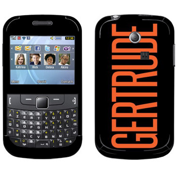   «Gertrude»   Samsung Chat 335