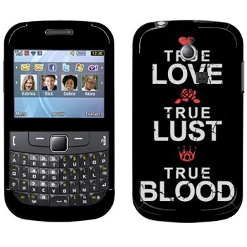   «True Love - True Lust - True Blood»   Samsung Chat 335