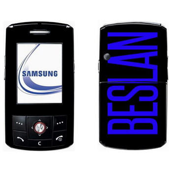   «Beslan»   Samsung D800
