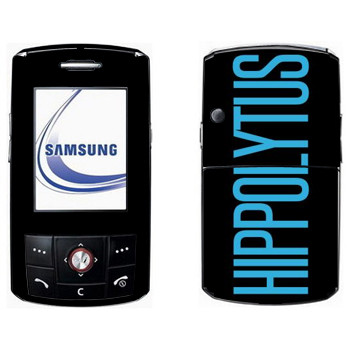   «Hippolytus»   Samsung D800