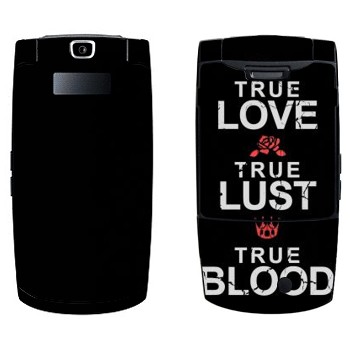   «True Love - True Lust - True Blood»   Samsung D830