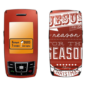   «Jesus is the reason for the season»   Samsung D880 Duos