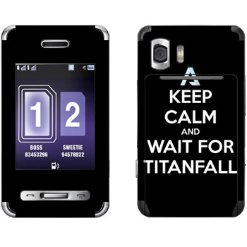   «Keep Calm and Wait For Titanfall»   Samsung D980 Duos