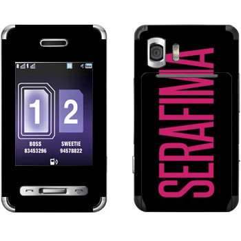   «Serafima»   Samsung D980 Duos