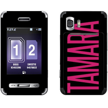  «Tamara»   Samsung D980 Duos