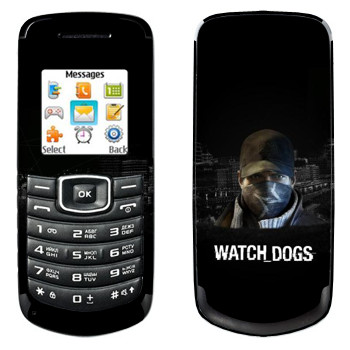   «Watch Dogs -  »   Samsung E1080