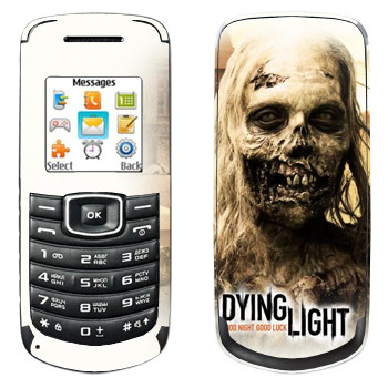   «Dying Light -»   Samsung E1080
