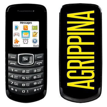   «Agrippina»   Samsung E1080