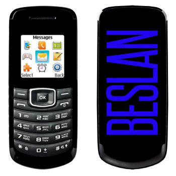   «Beslan»   Samsung E1080