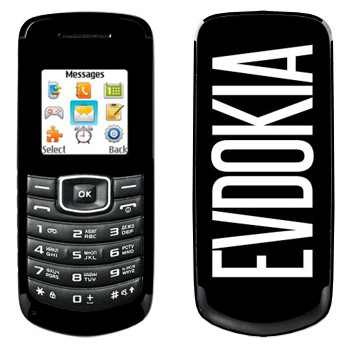   «Evdokia»   Samsung E1080