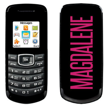   «Magdalene»   Samsung E1080