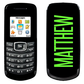   «Matthew»   Samsung E1080
