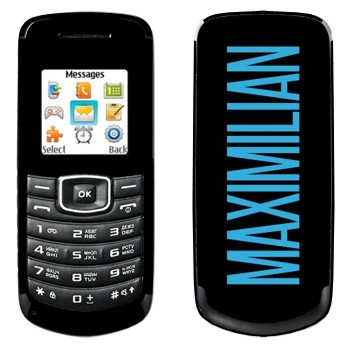   «Maximilian»   Samsung E1080