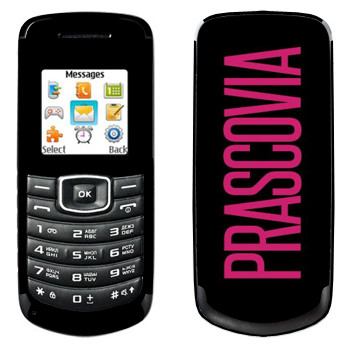  «Prascovia»   Samsung E1080