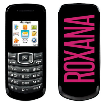   «Roxana»   Samsung E1080