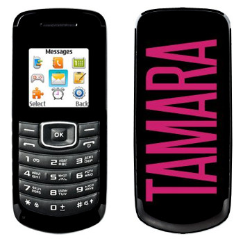   «Tamara»   Samsung E1080