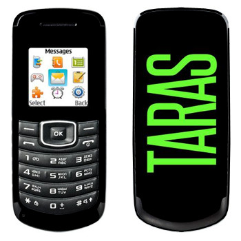   «Taras»   Samsung E1080