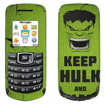  «Keep Hulk and»   Samsung E1080