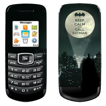   «Keep calm and call Batman»   Samsung E1080