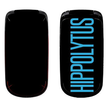   «Hippolytus»   Samsung E1150