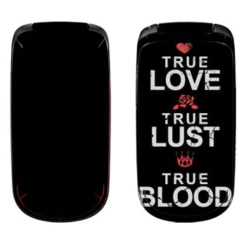   «True Love - True Lust - True Blood»   Samsung E1150