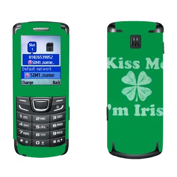   «Kiss me - I'm Irish»   Samsung E1252 Duos
