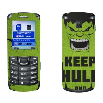   «Keep Hulk and»   Samsung E1252 Duos