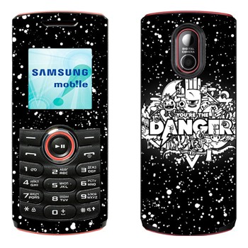   « You are the Danger»   Samsung E2120, E2121