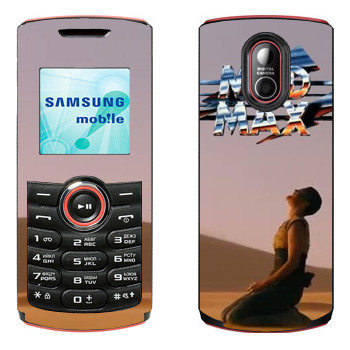   «Mad Max »   Samsung E2120, E2121