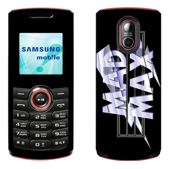   «Mad Max logo»   Samsung E2120, E2121