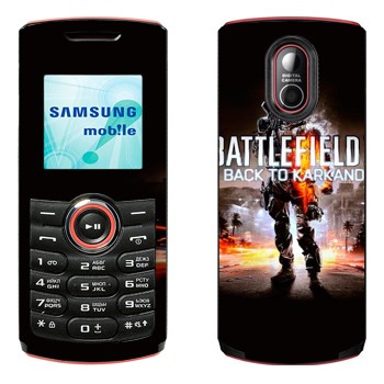   «Battlefield: Back to Karkand»   Samsung E2120, E2121