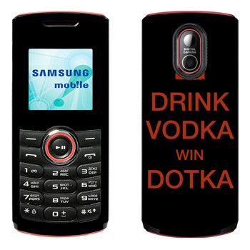   «Drink Vodka With Dotka»   Samsung E2120, E2121