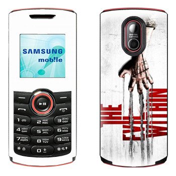   «The Evil Within»   Samsung E2120, E2121