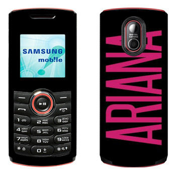   «Ariana»   Samsung E2120, E2121