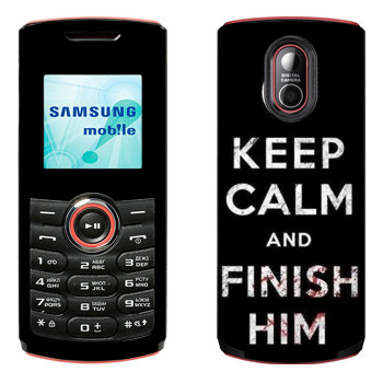   «Keep calm and Finish him Mortal Kombat»   Samsung E2120, E2121