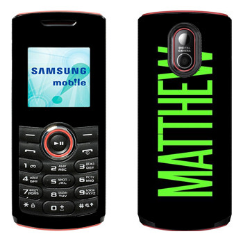   «Matthew»   Samsung E2120, E2121